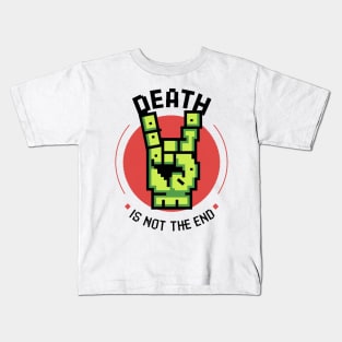 death is not the end pixel Kids T-Shirt